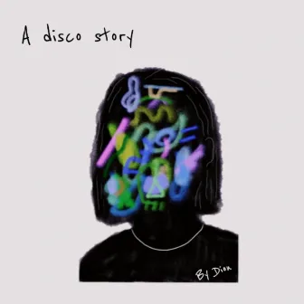 A Disco Story by Dion Castro