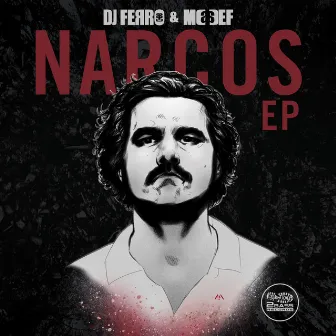 Narcos by DJ Ferro