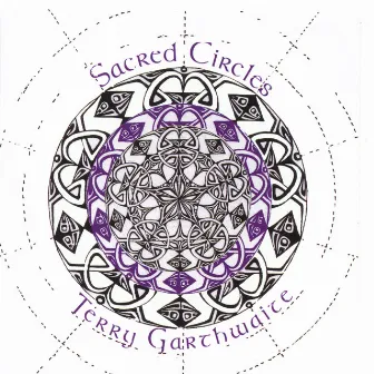 Sacred Circles by Terry Garthwaite