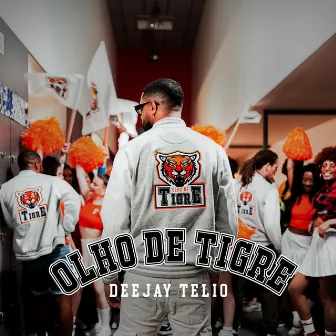 Olho de Tigre by Deejay Telio