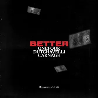 Better by dutchavelli