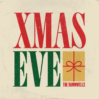 Xmas Eve by The Damnwells