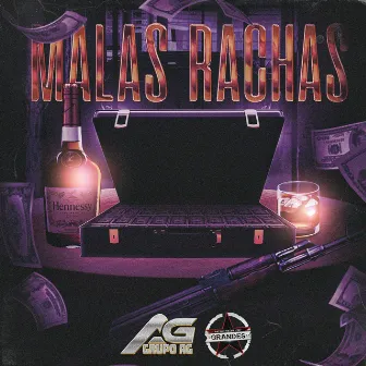 Malas Rachas by Grupo AG