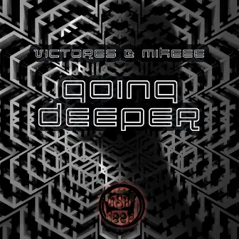 Going Deeper by Mikeee