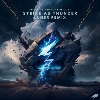 Strike As Thunder (Luner Remix) by Luner