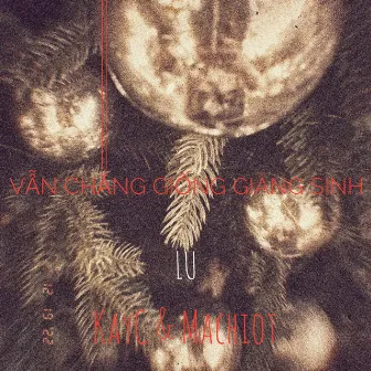 vẫn chẳng giống giáng sinh by Machiot