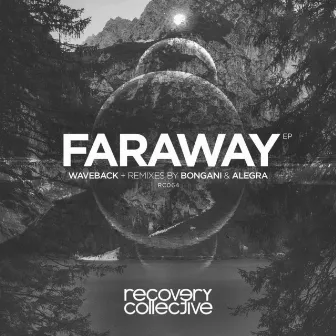 Faraway by WAVEBACK