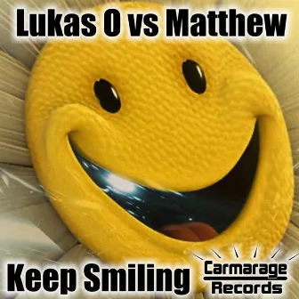 Keep Smiling by Matthew