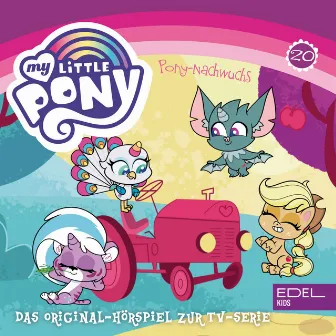 Folge 20: Pony-Nachwuchs / Das letzte Rodeo (Das Original-Hörspiel zur TV-Serie) by My Little Pony