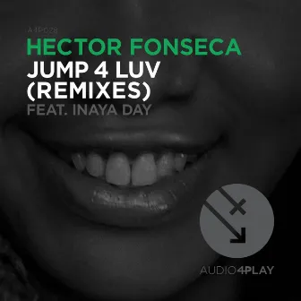 Jump 4 Luv (Remixes) by Hector Fonseca