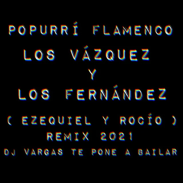 Popurri Flamenco