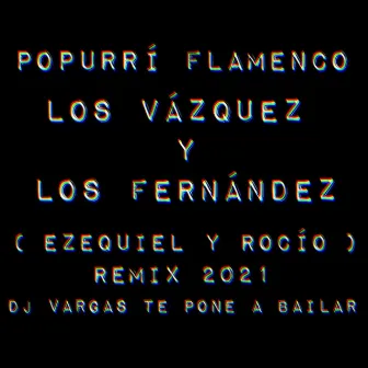 Popurri Flamenco by Dj Vargas Te Pone A Bailar