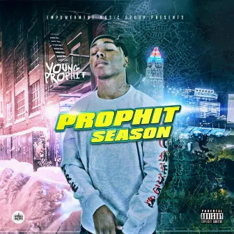 Prophit Season by Elijah The Young Prophit