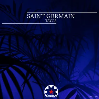 Tayos by Saint Germain