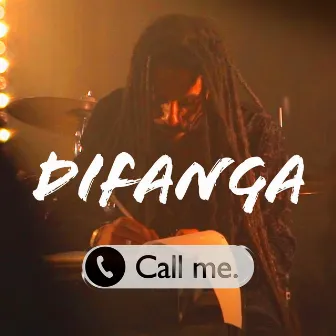 Call me by Difanga