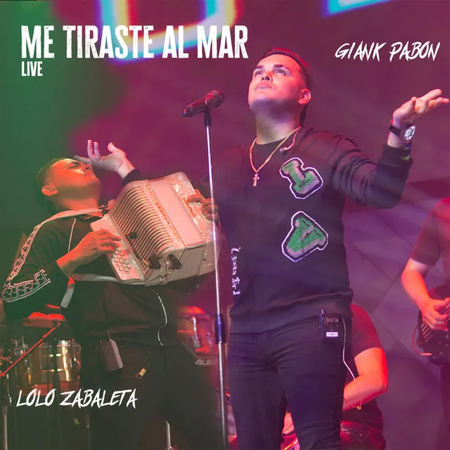 Me Tiraste al Mar - Live