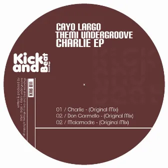 Charlie EP by Themi Undergroove