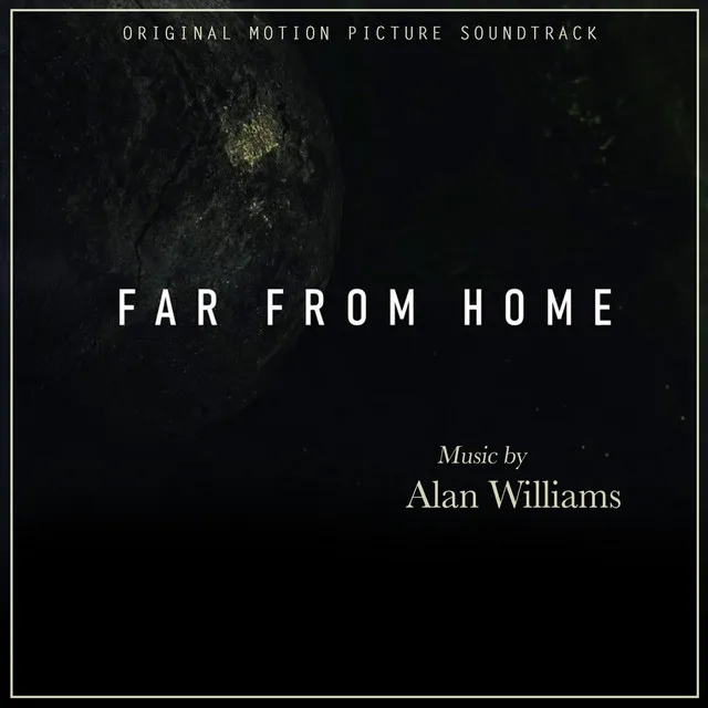 Far from Home (Original Soundtrack)