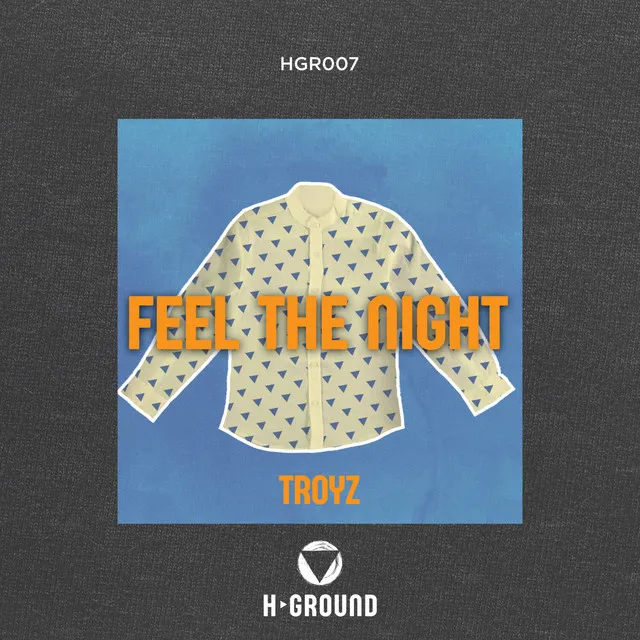 Feel the night (Original mix)