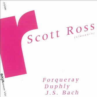 Forqueray / Dyphly / Bach by Antoine Forqueray