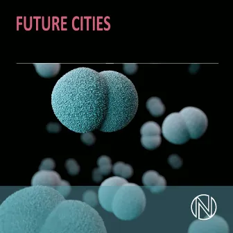 FUTURE CITIES by RK Masters