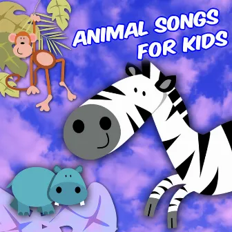 Animal Songs For Kids by Kids Singalong Singers