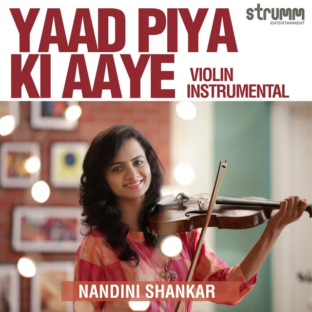 Yaad Piya Ki Aaye - Instrumental