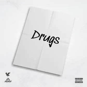 Drugs by Sammy Millz