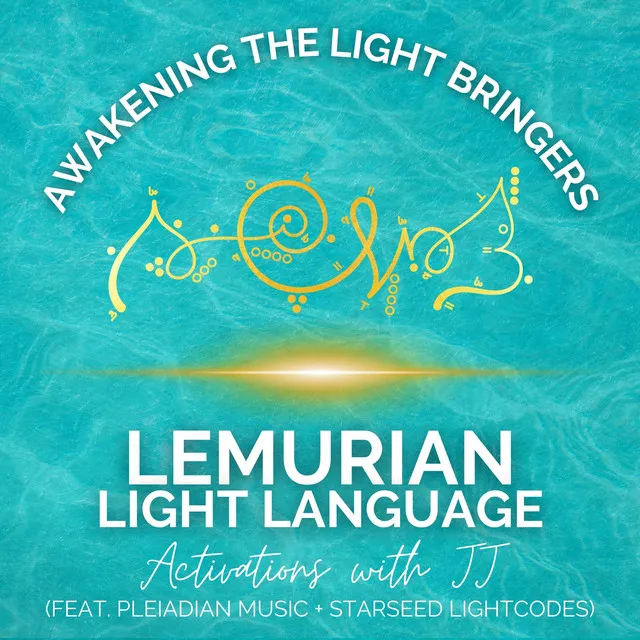 Awakening the Light Bringers - 741 Hz - Lemurian