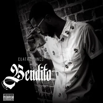 Bendito by Cuatro Cinco