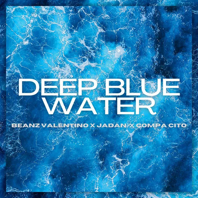 Deep Blue Water