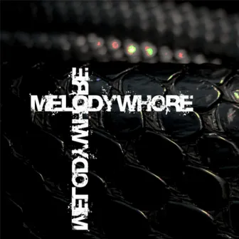 Snake (Reissue) by Melodywhore