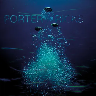 Porter Ricks by Porter Ricks