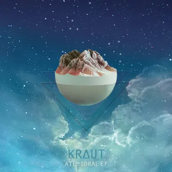 Atemporal EP by Kraut