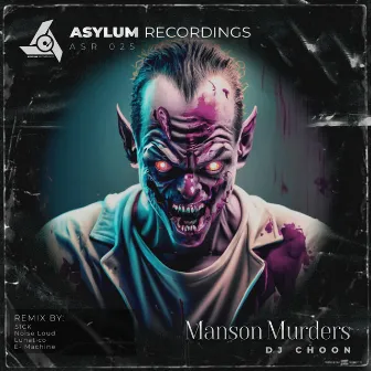 Manson Murders by DJ CHOON