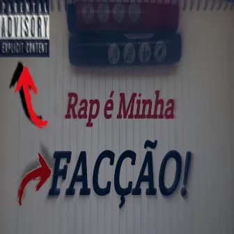 Rap É Minha Facção by Lippe MC