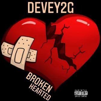 Broken Hearted by Devey2g