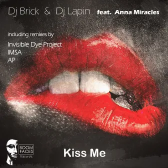 Kiss Me by Anna Miracles