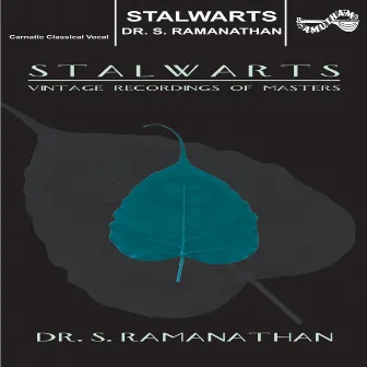 Stalwarts (Live) by S. Ramanathan