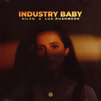 Industry Baby by NILVO