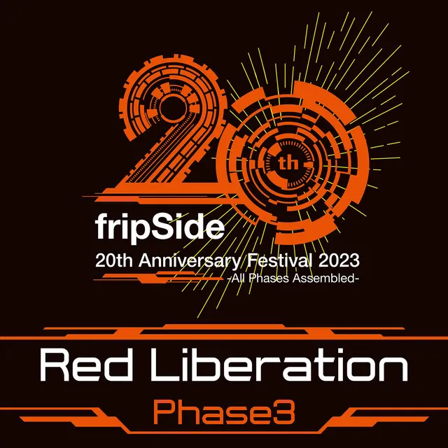 Red Liberation (Phase3 20th Anniversary Festival)