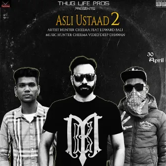 Asli Ustaad 2 by Hunter Cheema