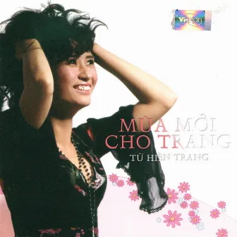 Mùa Mới Cho Trang by Từ Hiền Trang