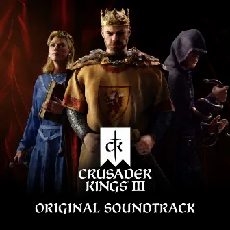 Crusader Kings 3 (Official Game Soundtrack) by Paradox Interactive