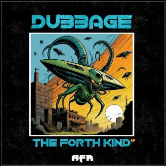 The Forth Kind Ep by Dubbage