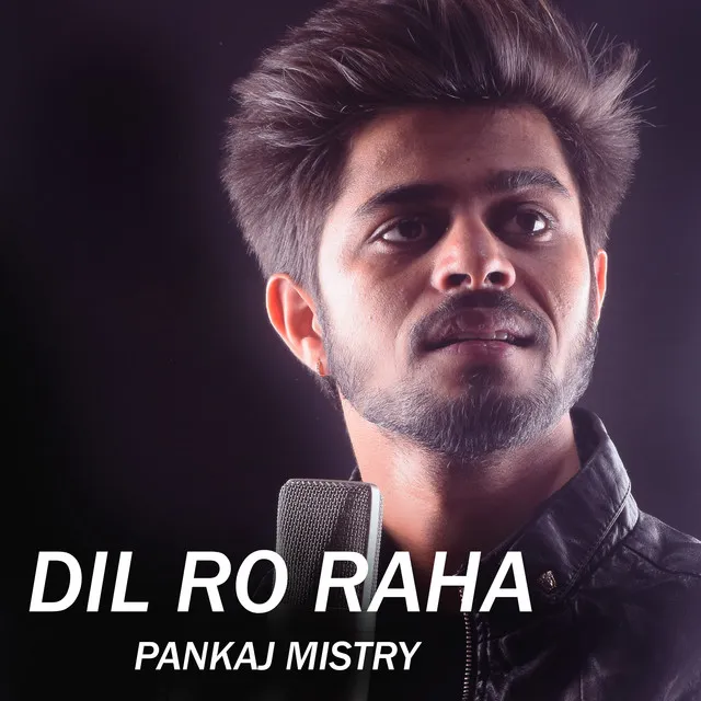 Dil Ro Raha