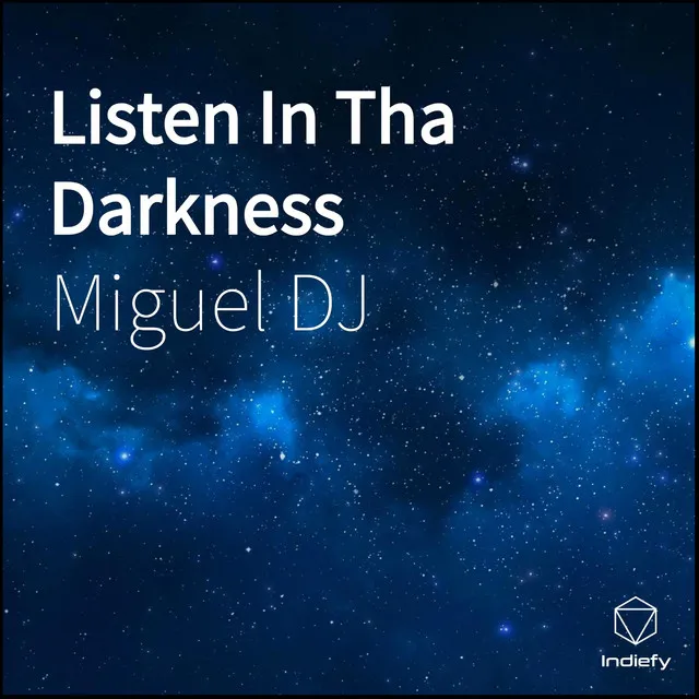 Listen In Tha Darkness