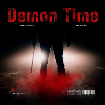 Demon Time Remix PT1 by DeezleMuzik