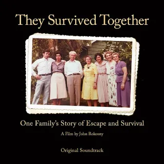 They Survived Together (Original Soundtrack) by They Survived Together Ensemble