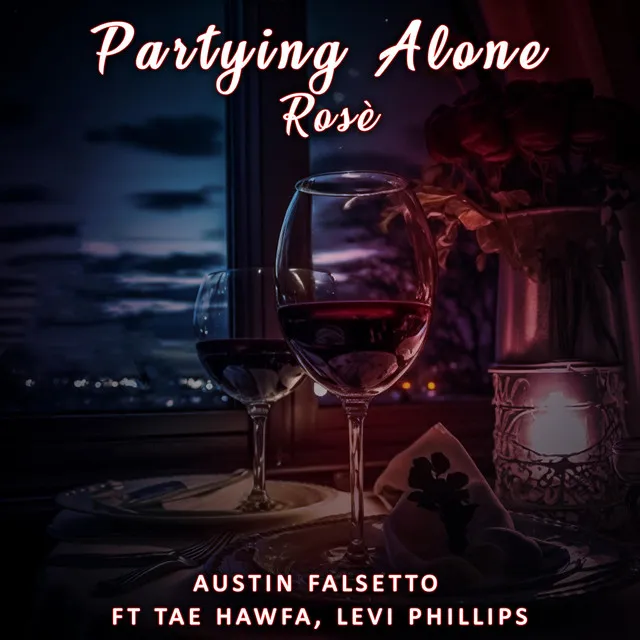 Partying Alone (Rosé)